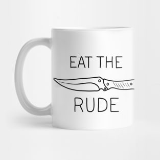 Eat The Rude Mug